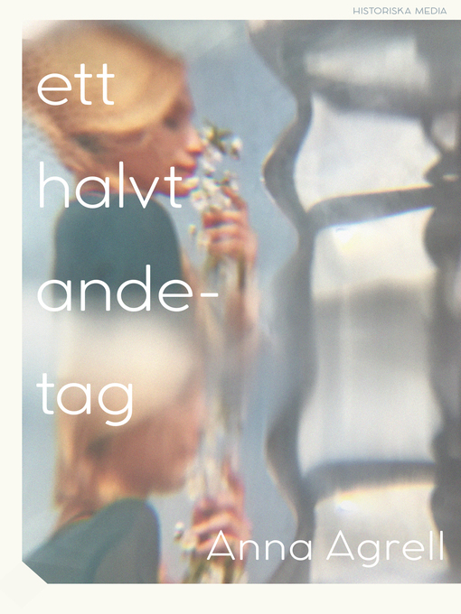 Titeldetaljer för Ett halvt andetag av Anna Agrell - Tillgänglig